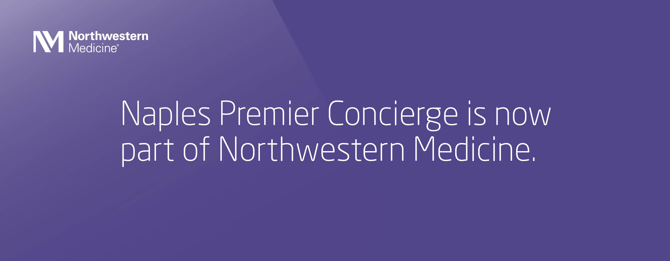 Naples Premier Concierge is now part of Northwestern Medicine